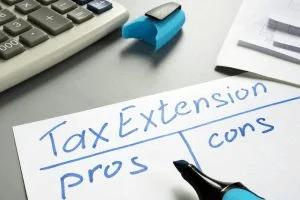 Tax Extension pros and cons